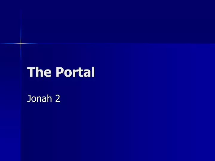 the portal n.