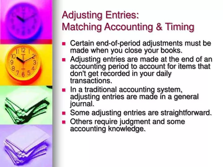 adjusting entries matching accounting timing n.