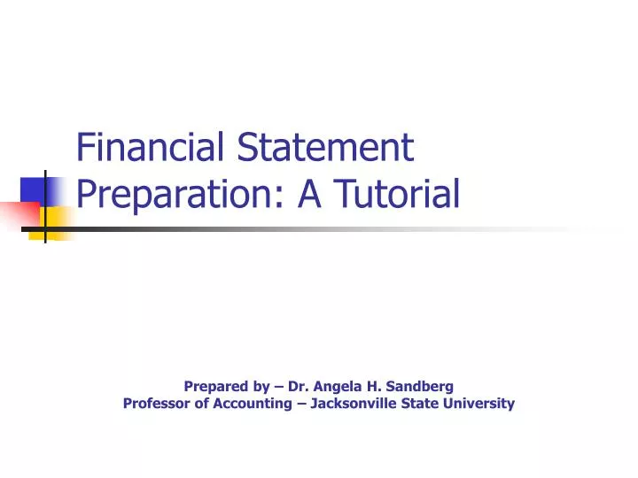 financial statement preparation a tutorial n.