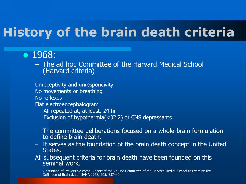 Harvard Panel Asks Definition of Death Be Based on Brain; DEATH