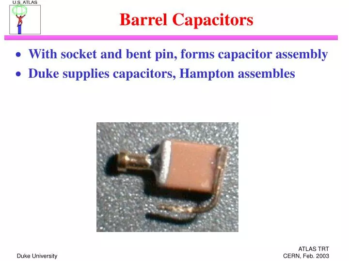 barrel capacitors n.