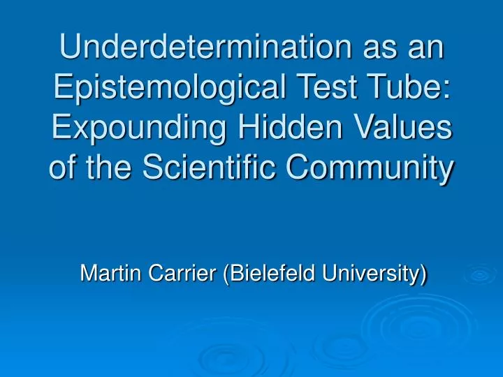 underdetermination thesis underdetermination thesis