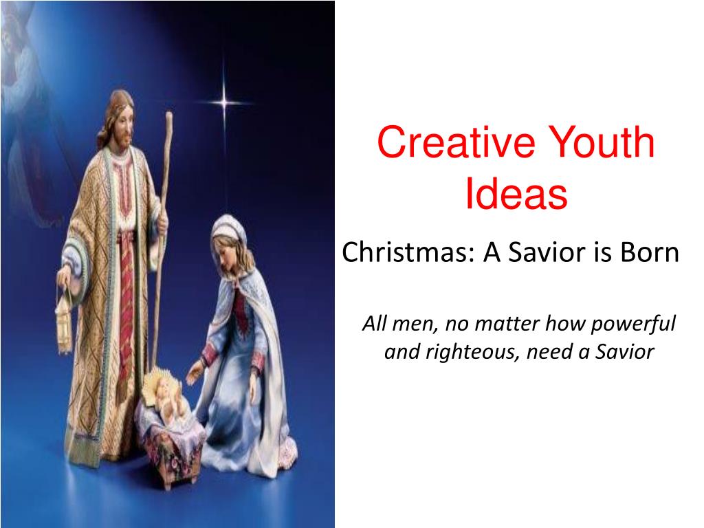 PPT - Christmas a savior is born PowerPoint Presentation, free download - ID:207256