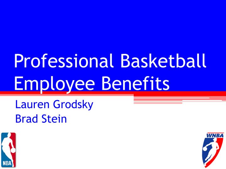professional basketball employee benefits n.