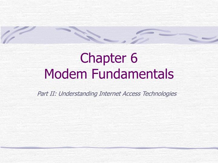 chapter 6 modem fundamentals n.