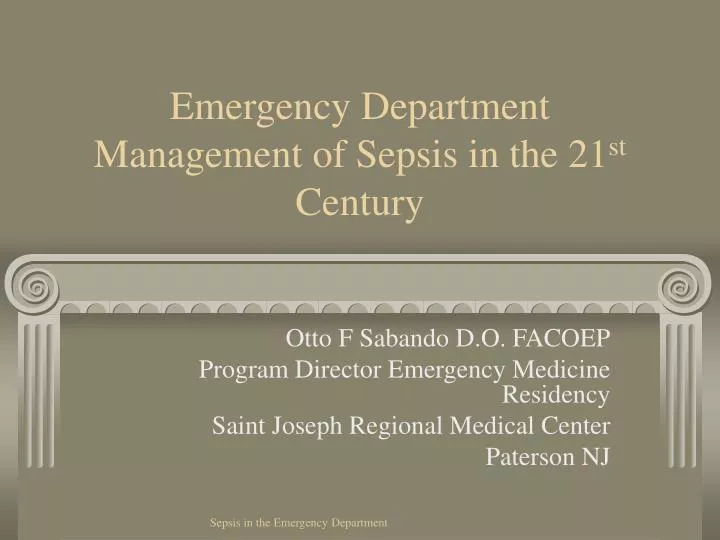emergency department management of sepsis in the 21 st century n.