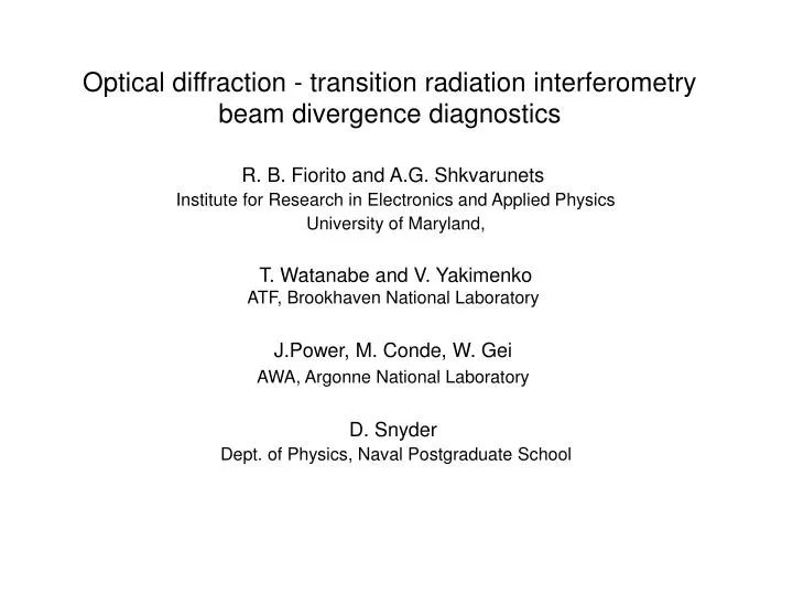 optical diffraction transition radiation interferometry beam divergence diagnostics n.