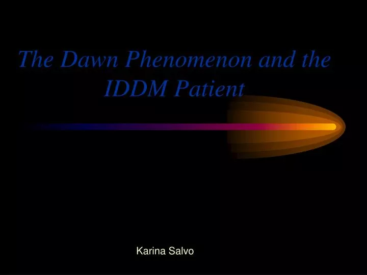 the dawn phenomenon and the iddm patient n.