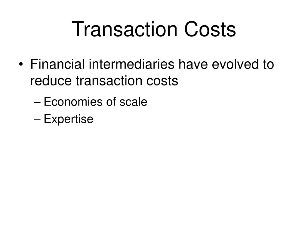 types of transaction costs types of transaction costs