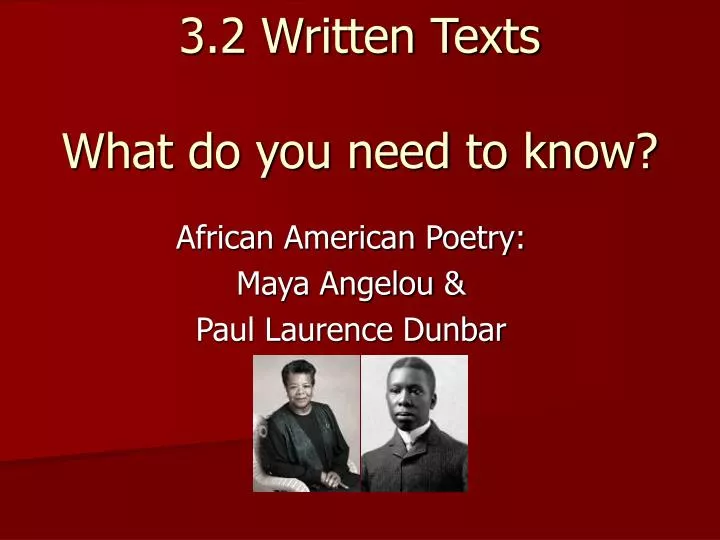 3 2 written texts what do you need to know n.