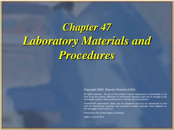 Ppt Chapter 47 Laboratory Materials And Procedures Powerpoint Presentation Id 211616