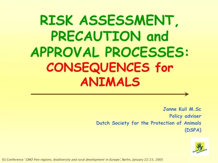risk assessment precaution and approval processes consequences for animals n.