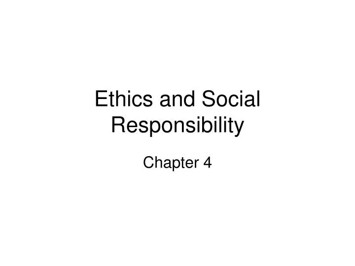 ethics and social responsibility n.