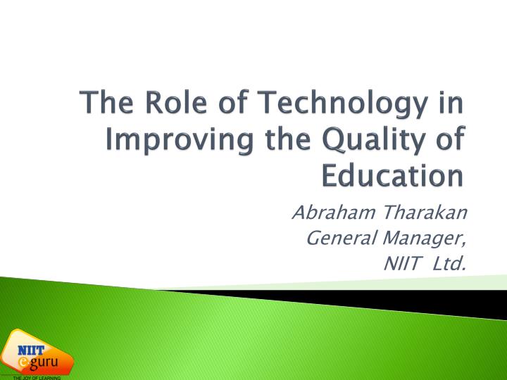 enhancing the quality of education in enhancing the quality of education in