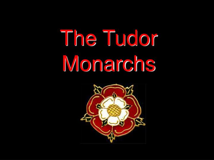 the tudor monarchs n.