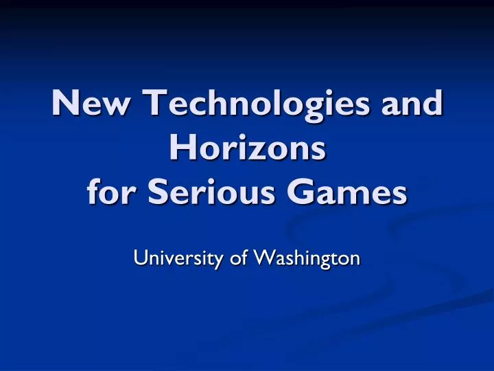 new technologies and horizons for serious games n.