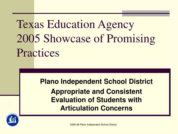 texas education agency 2005 showcase of promising practices n.