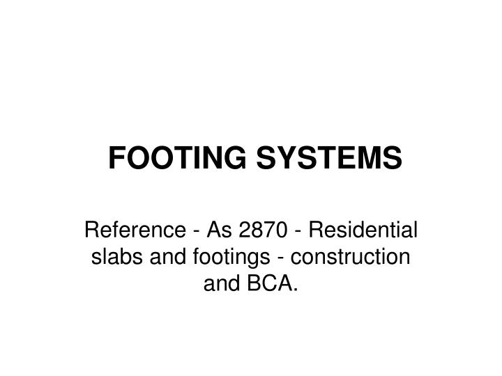 footing systems n.