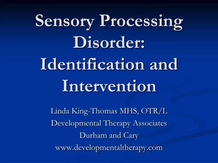 sensory processing disorder identification and intervention n.