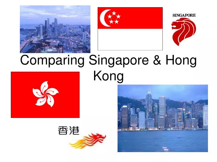 comparing singapore hong kong n.