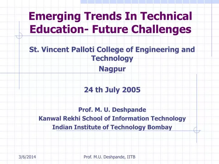 emerging trends in technical education future challenges n.