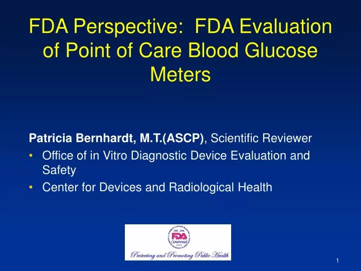 fda perspective fda evaluation of point of care blood glucose meters n.
