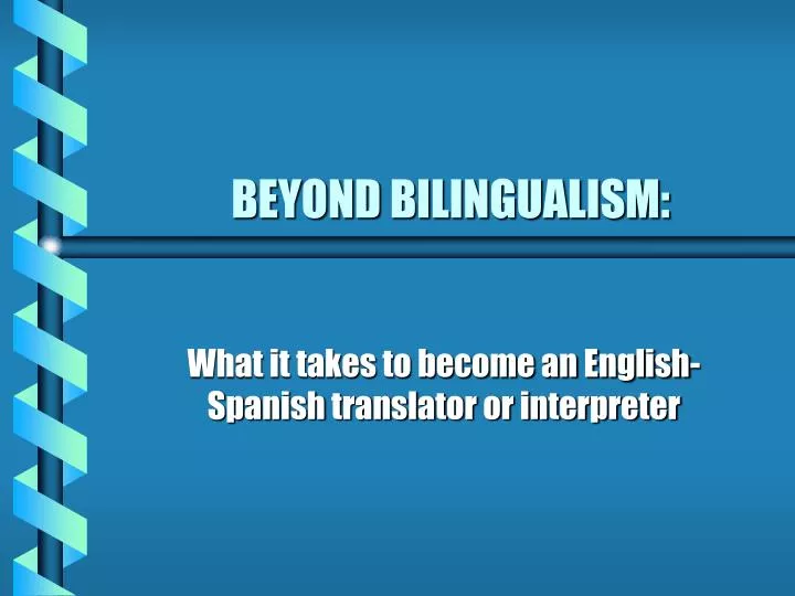 beyond bilingualism n.