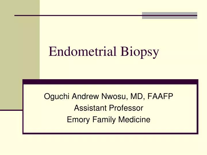 endometrial biopsy n.