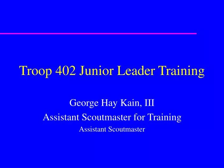 troop 402 junior leader training n.