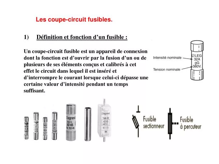 PPT - Les coupe-circuit fusibles. PowerPoint Presentation, free download -  ID:217906