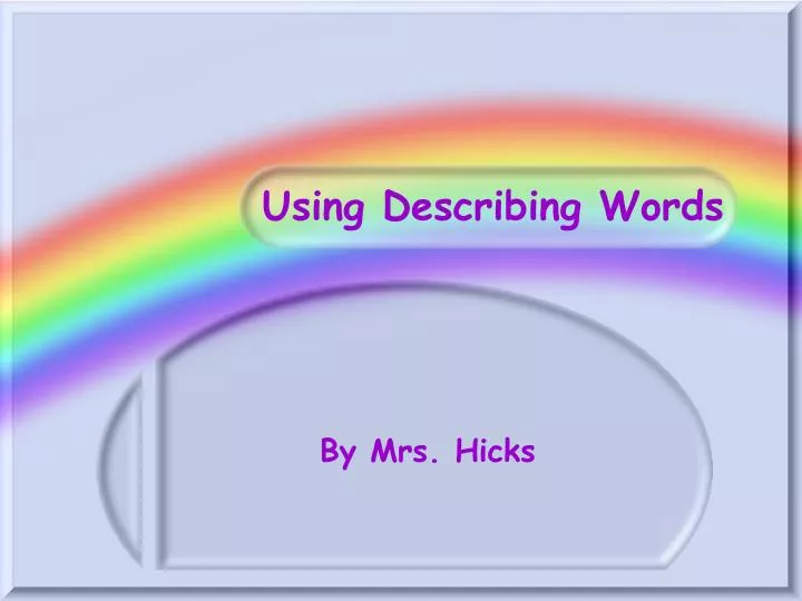 using describing words n.