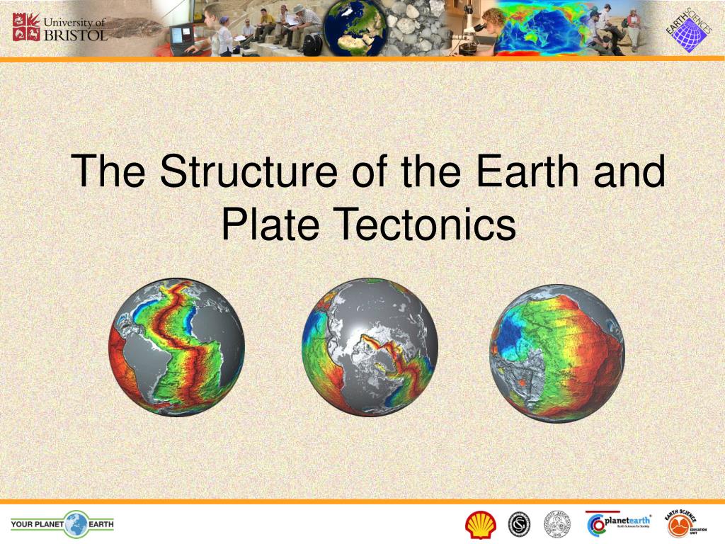 Ppt The Structure Of The Earth And Plate Tectonics