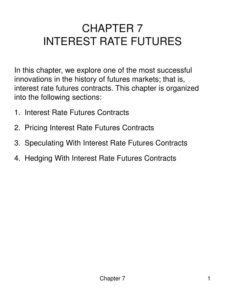 chapter 7 interest rate futures n.