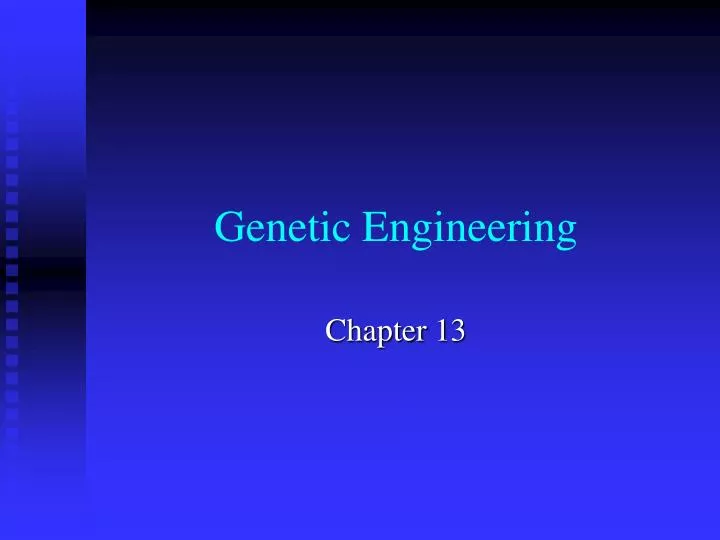 genetic engineering n.