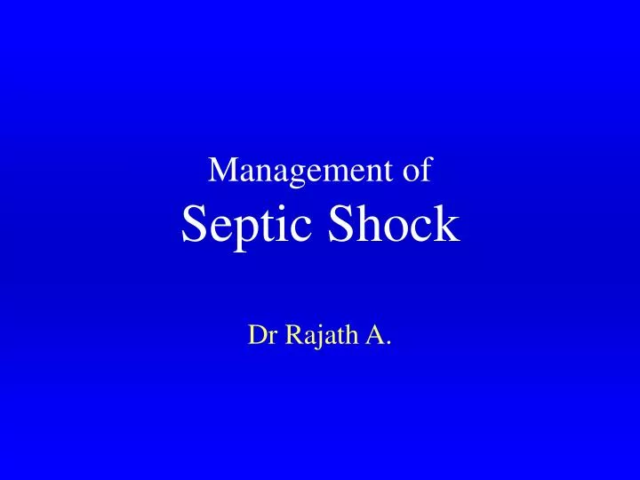 management of septic shock n.