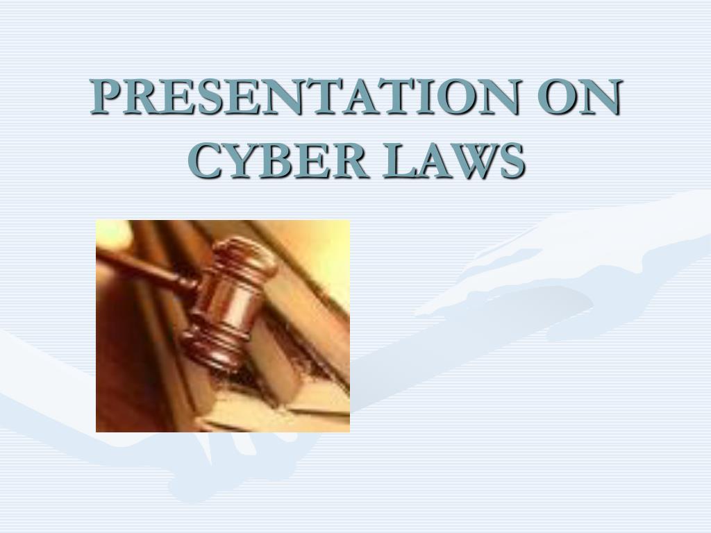 cyber law case study ppt