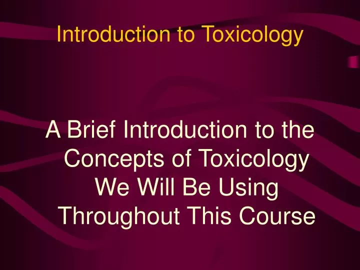 introduction to toxicology n.