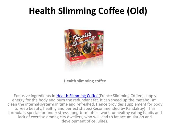 health slimming coffee old n.