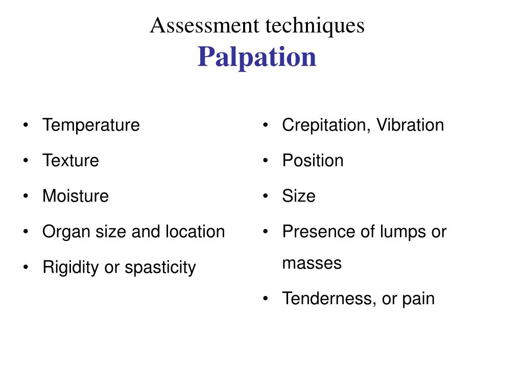 PPT - Basic Physical Assessment Head-to-toe assessment Major body