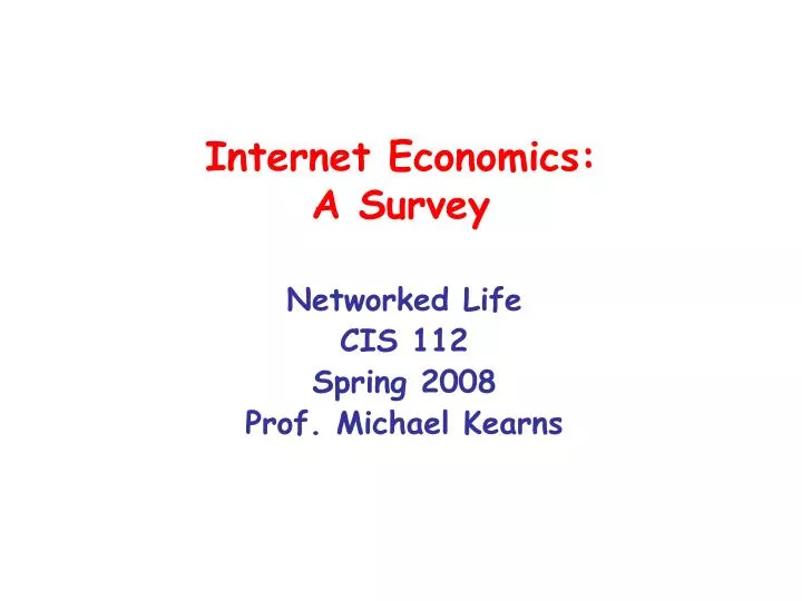 internet economics a survey n.