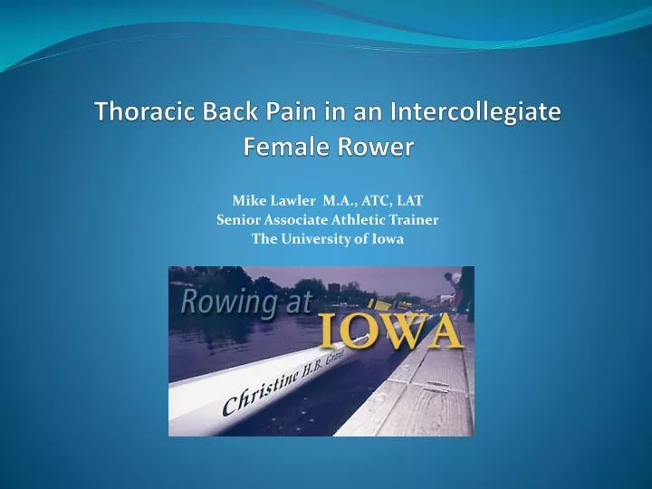 thoracic back pain in an intercollegiate female rower n.