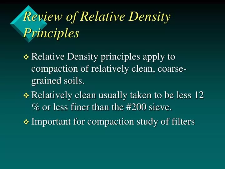 review of relative density principles n.