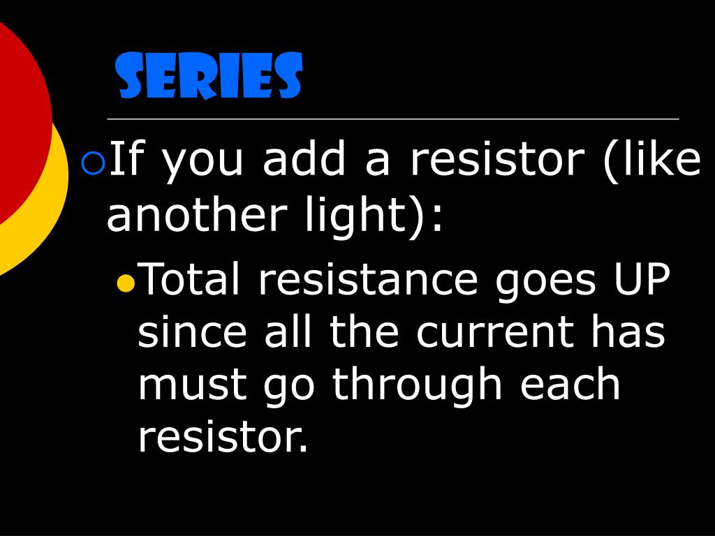 Series And Parallel Circuits Powerpoint