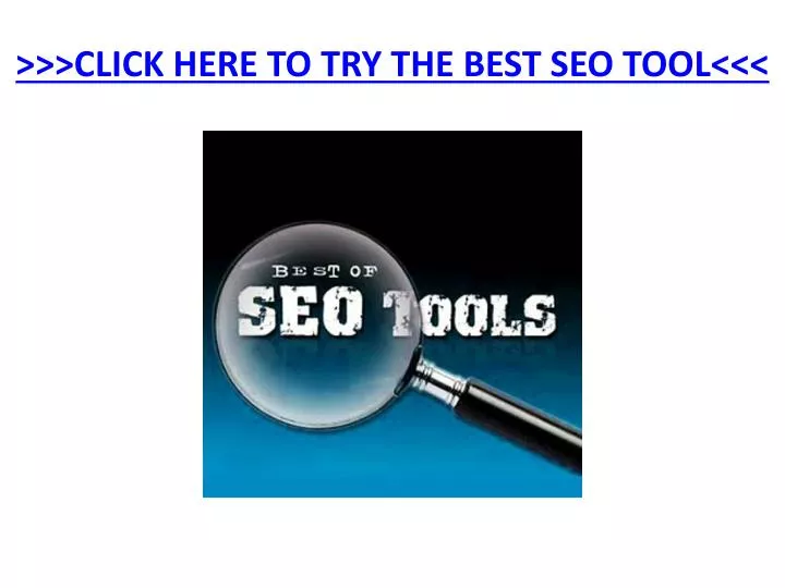 click here to try the best seo tool n.