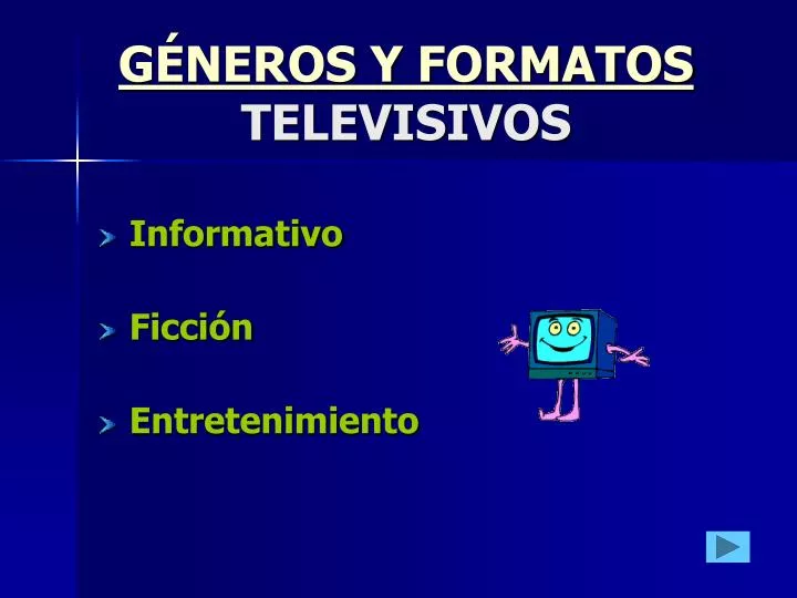 PPT - GÉNEROS Y FORMATOS TELEVISIVOS PowerPoint Presentation, free download  - ID:225655
