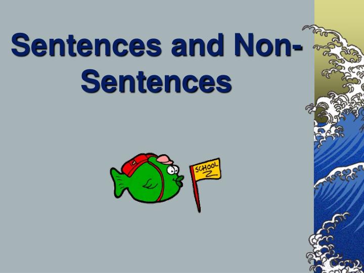 ppt-sentences-and-non-sentences-powerpoint-presentation-free-download-id-225911