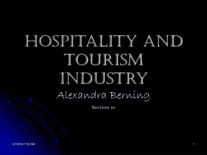 hospitality and tourism industry n.