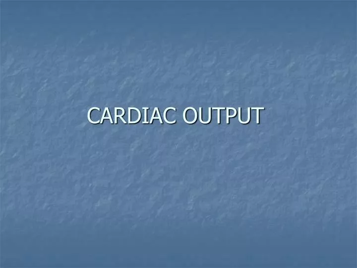 cardiac output n.