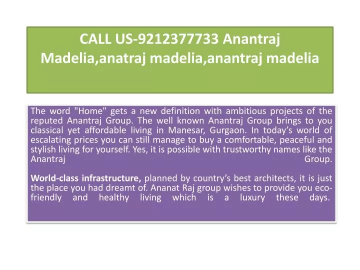 call us 9212377733 anantraj madelia anatraj madelia anantraj madelia n.