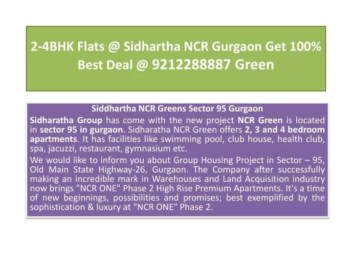 2 4bhk flats @ sidhartha ncr gurgaon get 100 best deal @ 9212288887 green n.